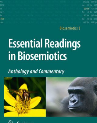 خرید و دانلود نسخه کامل کتاب Essential Readings in Biosemiotics: Anthology and Commentary