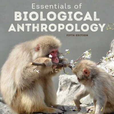 خرید و دانلود نسخه کامل کتاب Essentials of Biological Anthropology