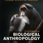 خرید و دانلود نسخه کامل کتاب Essentials of Biological Anthropology