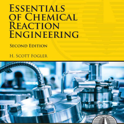 خرید و دانلود نسخه کامل کتاب Essentials of Chemical Reaction Engineering 2nd