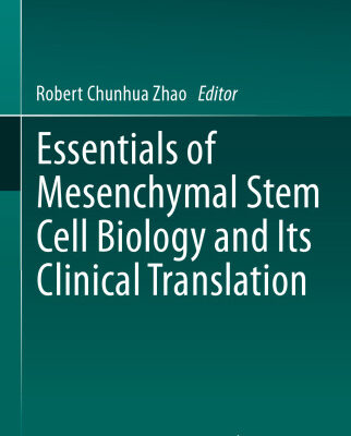 خرید و دانلود نسخه کامل کتاب Essentials of Mesenchymal Stem Cell Biology and Its Clinical Translation