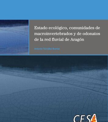 خرید و دانلود نسخه کامل کتاب Estado ecológico, comunidades de macroinvertebrados y de odonatos de la red fluvial de Aragón