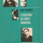 خرید و دانلود نسخه کامل کتاب Estrutura da lirica moderna : da metade do seculo xix a meados do seculo xx.