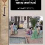 خرید و دانلود نسخه کامل کتاب Estudios sobre teatro medieval