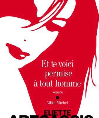 خرید و دانلود نسخه کامل کتاب Et te voici permise à tout homme