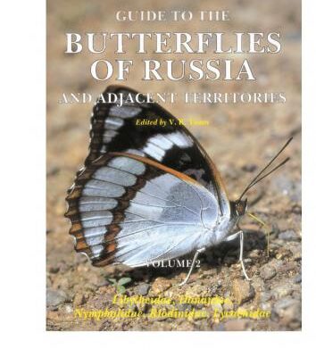 خرید و دانلود نسخه کامل کتاب etc. Guide to the Butterflies of Russia and Adjacent Territories (Lepidoptera, Rhopalocera). Volume 2: Libytheidae, Danaidae, Nymphalidae, Riodinidae, and Lycaenidae