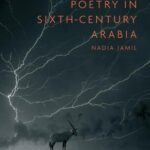 خرید و دانلود نسخه کامل کتاب Ethics and Poetry in Sixth-Century Arabia