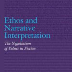 خرید و دانلود نسخه کامل کتاب Ethos and narrative interpretation : the negotiation of values in fiction
