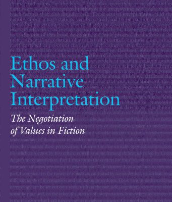 خرید و دانلود نسخه کامل کتاب Ethos and narrative interpretation : the negotiation of values in fiction