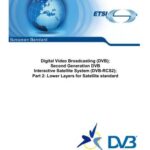 خرید و دانلود نسخه کامل کتاب ETSI EN 301 545-2 V1.1.1 Final draft. Digital Vidideo Broadcasting (DVB); Second Generation DVB Interactive Satellite System (DVB-RCS2); Part 2: Lower Layers for Satellite standard