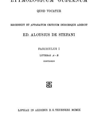 خرید و دانلود نسخه کامل کتاب Etymologicum Gudianum, Fasc. I Litteras A-B