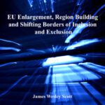 خرید و دانلود نسخه کامل کتاب EU Enlargement, Region Building And Shifting Borders of Inclusion And Exclusion