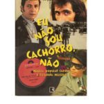 خرید و دانلود نسخه کامل کتاب Eu não sou cachorro, não