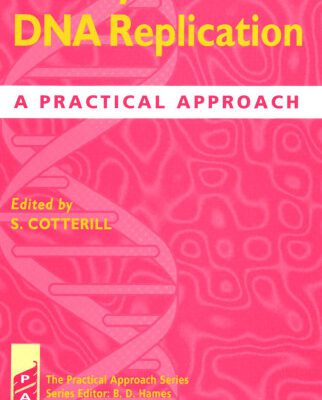 خرید و دانلود نسخه کامل کتاب Eukaryotic DNA Replication: A Practical Approach (Practical Approach Series)