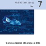 خرید و دانلود نسخه کامل کتاب EUROBATS 7. Common names of European bats