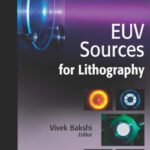 خرید و دانلود نسخه کامل کتاب EUV Sources for Lithography (SPIE Press Monograph Vol. PM149)
