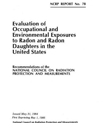 خرید و دانلود نسخه کامل کتاب Evaluation of Occupational and Environmental Exposures to Radon and Radon Daughters in the United States (N C R P Report)