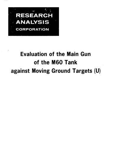 خرید و دانلود نسخه کامل کتاب Evaluation of the Main Gun of the M60 Tank against Moving Ground Targets_68effe18cd757.jpeg خرید و دانلود نسخه کامل کتاب Evaluation of the Main Gun of the M60 Tank against Moving Ground Targets
