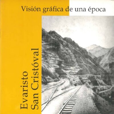 خرید و دانلود نسخه کامل کتاب Evaristo San Cristóval. Visión gráfica de una época
