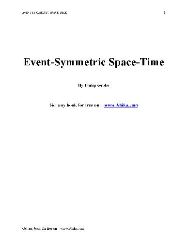 خرید و دانلود نسخه کامل کتاب Event-Symmetric Space-Time_68eed4f85f32d.jpeg خرید و دانلود نسخه کامل کتاب Event-Symmetric Space-Time