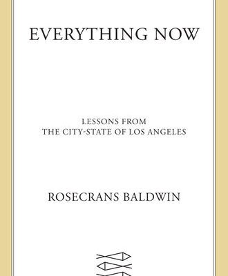 خرید و دانلود نسخه کامل کتاب Everything Now: Lessons from the City-State of Los Angeles