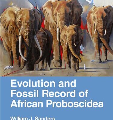 خرید و دانلود نسخه کامل کتاب Evolution and Fossil Record of African Proboscidea