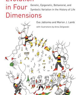 خرید و دانلود نسخه کامل کتاب Evolution in Four Dimensions: Genetic, Epigenetic, Behavioral, and Symbolic Variation in the History of Life