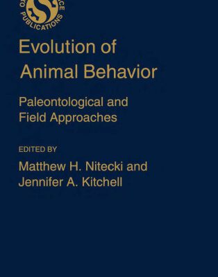 خرید و دانلود نسخه کامل کتاب Evolution of Animal Behavior: Paleontological and Field Approaches