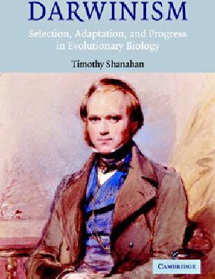 خرید و دانلود نسخه کامل کتاب Evolution of Darwinism: Selection, Adaptation, and Progress in Evolutionary Biology
