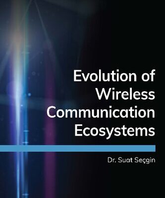 خرید و دانلود نسخه کامل کتاب Evolution of Wireless Communication Ecosystems
