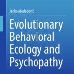 خرید و دانلود نسخه کامل کتاب Evolutionary Behavioral Ecology and Psychopathy