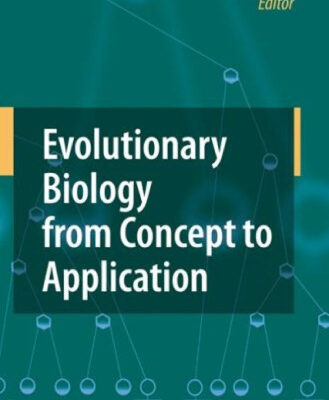 خرید و دانلود نسخه کامل کتاب Evolutionary Biology from Concept to Application