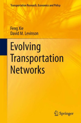 خرید و دانلود نسخه کامل کتاب Evolving Transportation Networks_68fcd99dda0ff.jpeg خرید و دانلود نسخه کامل کتاب Evolving Transportation Networks