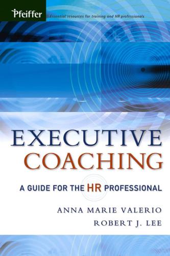 خرید و دانلود نسخه کامل کتاب Executive Coaching – A Guide For The Human Resource Professional_68dd3461d305d.jpeg خرید و دانلود نسخه کامل کتاب Executive Coaching – A Guide For The Human Resource Professional