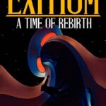 خرید و دانلود نسخه کامل کتاب Exitium: A Time of Rebirth