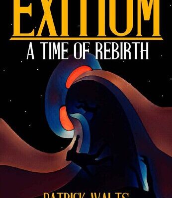 خرید و دانلود نسخه کامل کتاب Exitium: A Time of Rebirth