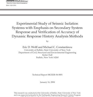 خرید و دانلود نسخه کامل کتاب Experimental study of seismic isolation systems with emphasis on secondary system response and verification of accuracy of dynamic response history analysis methods