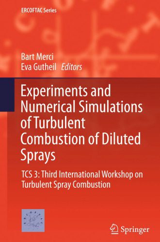 خرید و دانلود نسخه کامل کتاب Experiments and Numerical Simulations of Turbulent Combustion of Diluted Sprays: TCS 3: Third International Workshop on Turbulent Spray Combustion_68f8ef39d0594.jpeg خرید و دانلود نسخه کامل کتاب Experiments and Numerical Simulations of Turbulent Combustion of Diluted Sprays: TCS 3: Third International Workshop on Turbulent Spray Combustion