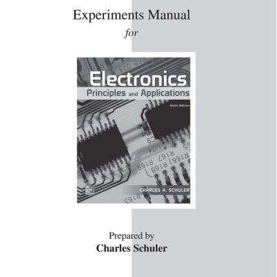 خرید و دانلود نسخه کامل کتاب Experiments Manual for Electronics: Principles & Applications