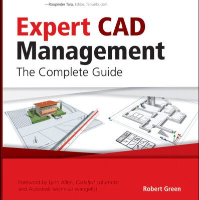 خرید و دانلود نسخه کامل کتاب Expert CAD Management: The Complete Guide