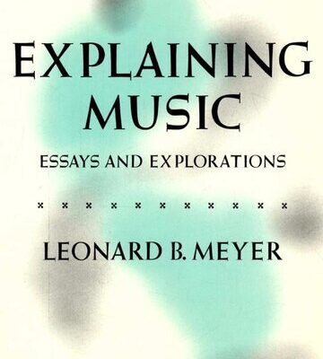 خرید و دانلود نسخه کامل کتاب Explaining Music: Essay and Explorations