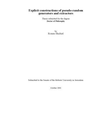خرید و دانلود نسخه کامل کتاب Explicit constructions of pseudo-random generators and extractors