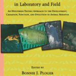 خرید و دانلود نسخه کامل کتاب Exploring Animal Behavior in Laboratory and Field: An Hypothesis-testing Approach to the Development, Causation, Function, and Evolution of Animal Behavior
