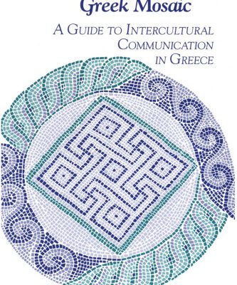 خرید و دانلود نسخه کامل کتاب Exploring the Greek Mosaic: A Guide to Intercultural Communication in Greece (The Interact Series)