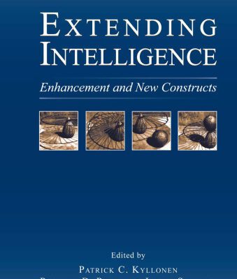 خرید و دانلود نسخه کامل کتاب Extending Intelligence: Enhancement and New Constructs (Educational Psychology (Hardcover Lea))