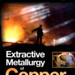 خرید و دانلود نسخه کامل کتاب Extractive Metallurgy of Copper, Fifth Edition