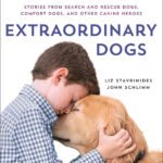 خرید و دانلود نسخه کامل کتاب Extraordinary Dogs: Stories from Search and Rescue Dogs, Comfort Dogs, and Other Canine Heroes