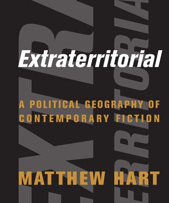 خرید و دانلود نسخه کامل کتاب Extraterritorial: A Political Geography of Contemporary Fiction