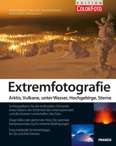 خرید و دانلود نسخه کامل کتاب Extremfotografie: Arktis, Vulkane, unter Wasser, Hochgebirge, Sterne_68e0846768946.jpeg خرید و دانلود نسخه کامل کتاب Extremfotografie: Arktis, Vulkane, unter Wasser, Hochgebirge, Sterne