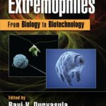 خرید و دانلود نسخه کامل کتاب Extremophiles: From Biology to Biotechnology